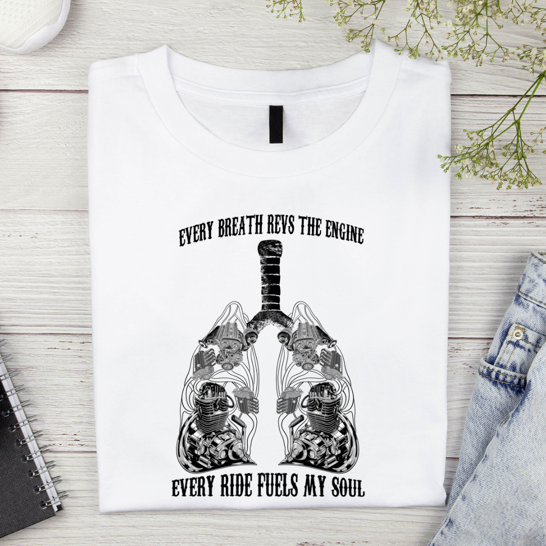 Every Ride Fuels My Soul