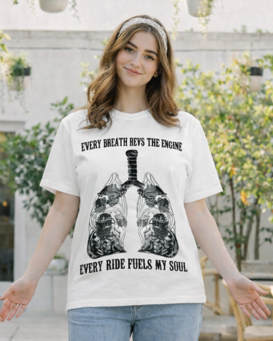 Every Ride Fuels My Soul