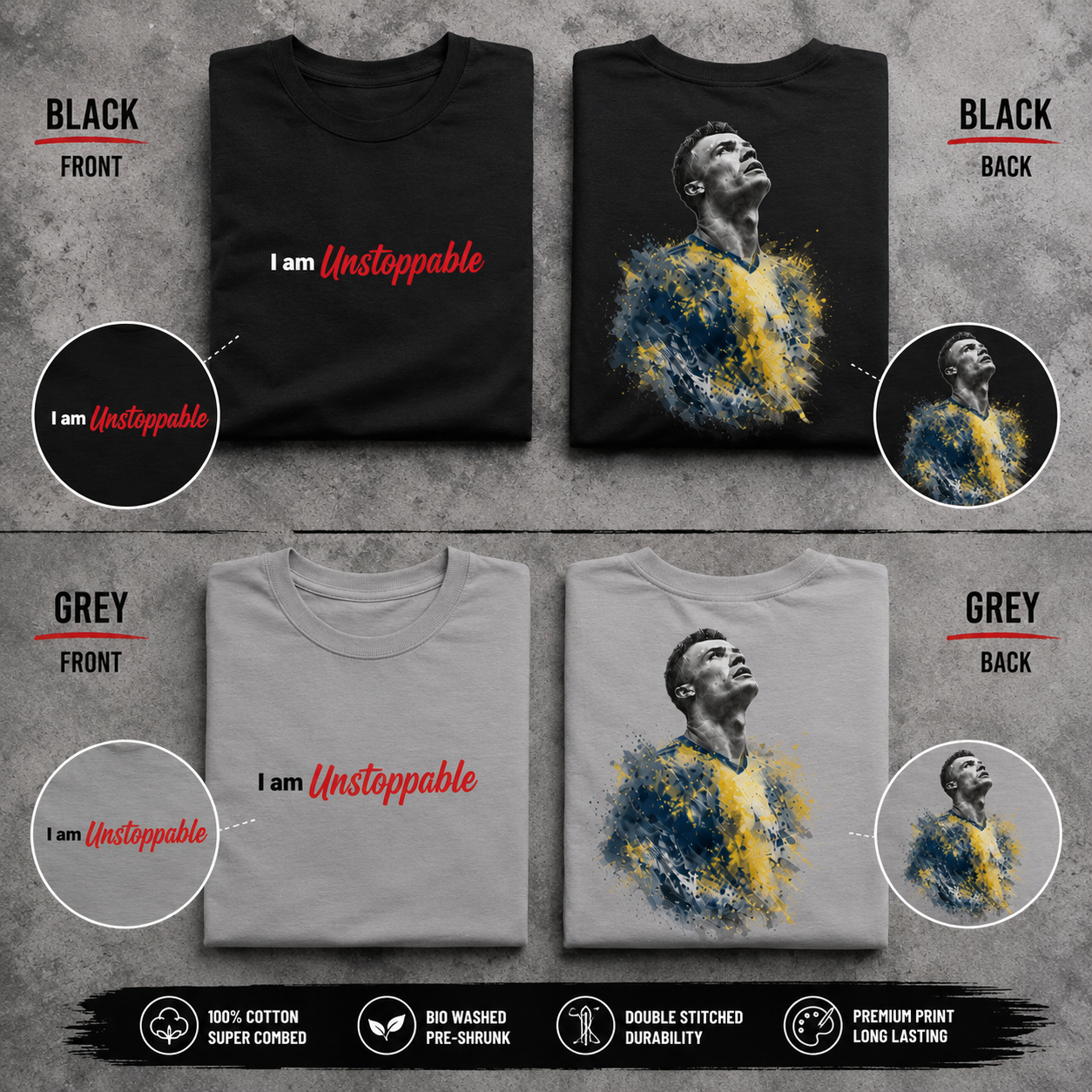 Ronaldo "I Am Unstoppable" - Oversized